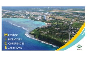 MICE sector discovering all Guam has to offer MICE sector discovering all Guam has to offer