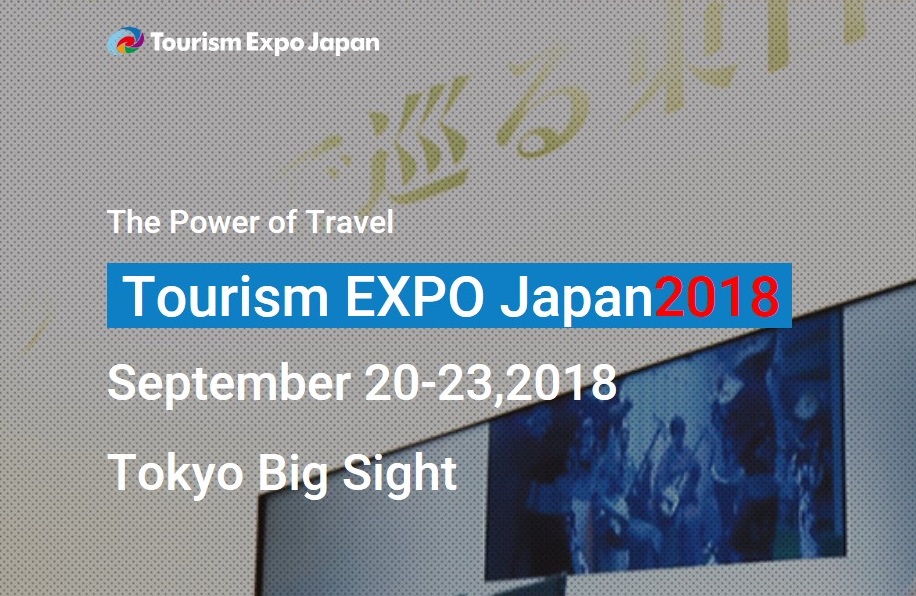 For everyone who loves traveling: Tourism EXPO Japan 2018