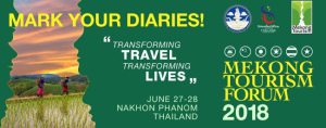 Mekong Tourism Forum 2018 set for next month: Have you signed up?