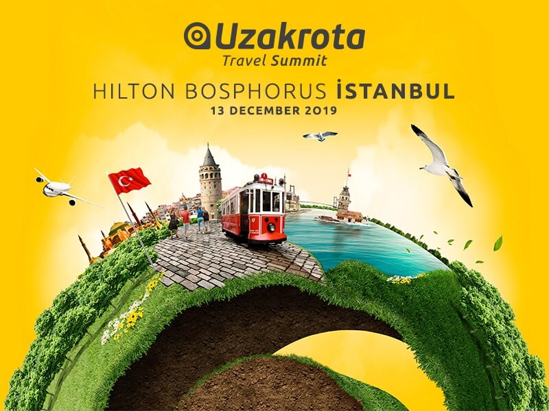 4000 tourism leaders will meet at Uzakrota Travel Summit Istanbul